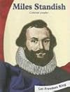 Miles Standish: Colonial Leader (Let Freedom Ring: Colonial America Biographies)
