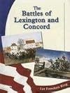The Battles of Lexington and Concord (Let Freedom Ring: The American Revolution)