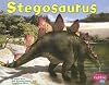 Stegosaurus (Pebble Plus: Dinosaurs and Prehistoric Animals)