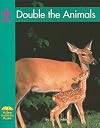 Math: Double the Animals [green, A]