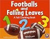 Footballs and Falling Leaves: A Fall Counting Book (A+ Books: Counting Books)