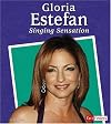 Gloria Estefan: Singing Sensation (Fact Finders Biographies: Great Hispanics)