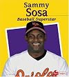 Sammy Sosa: Baseball Superstar (Fact Finders Biographies: Great Hispanics)