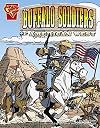 Buffalo Soldiers and the American West (Graphic History)