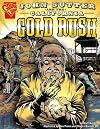 John Sutter and the California Gold Rush (Graphic Library: Graphic History)