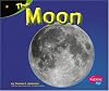 The Moon (Pebble Plus: Exploring the Galaxy)