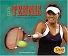 Girls' Tennis: Conquering the Court (Snap Books: Girls Got Game)