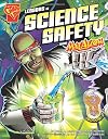 Lessons in Science Safety with Max Axiom, Super Scientist