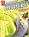 Understanding Photosynthesis with Max Axiom, Super Scientist