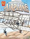 The Wright Brothers and the Airplane (Graphic Library: Inventions and Discovery)