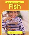 Fish (Pebble Books: All About Pets)