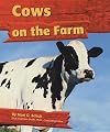 Cows on the Farm (Pebble Books: On the Farm)