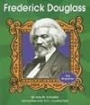 Frederick Douglass (First Biographies: Reformers and Civil Rights Heroes)