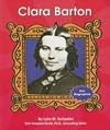 Clara Barton (First Biographies: Scientists and Inventors)