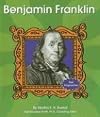 Benjamin Franklin (First Biographies: Presidents and Leaders)