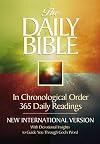 The Daily Bible: New International Version: With Devotional Insights to Guide You Through God's Word