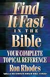 Find It Fast in the Bible: Your Complete Topical Reference