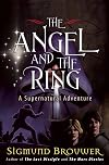 The Angel and the Ring: A Supernatural Adventure
