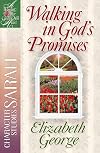 Walking in God's Promises: Character Studies: Sarah