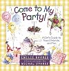 Come to My Party