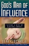 God's Man of Influence: Living a Life of Lasting Impact