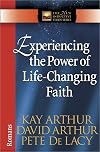 Experiencing the Power of Life-Changing Faith