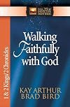 Come Walk in My Ways: 1 And 2 Kings with 2 Chronicles (The International Inductive Study Series)