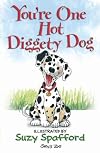 You're One Hot Diggety Dog (Suzy's Zoo)