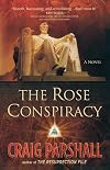 The Rose Conspiracy