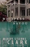 Whispers of the Bayou