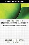 Understanding Intelligent Design: Everything You Need to Know in Plain Language (ConversantLife.comยฎ)