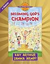 Becoming God's Champion: 2 Timothy (Discover 4 Yourself® Inductive Bible Studies for Kids)