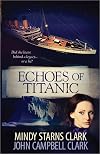 Echoes of Titanic