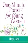 One-Minute Prayers for Young Women