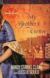 My Brother's Crown (Cousins of the Dove)
