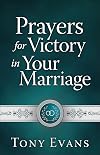 Prayers for Victory in Your Marriage