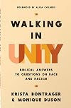 Walking in Unity: Biblical Answers to Questions on Race and Racism