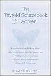The Thyroid Sourcebook for Women