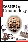 Careers in Criminology