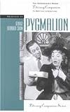 Readings on Pygmalion