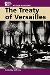 The Treaty of Versailles (At Issue in History)