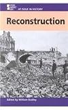 Reconstruction (At Issue in History)