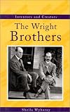 Inventors and Creators - The Wright Brothers