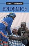 Great Disasters - Epidemics