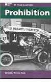 Prohibition (At Issue in History)