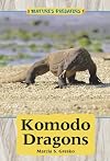 The Komodo Dragon (Nature's Predators)