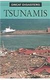 Tsunamis (Great Disasters)