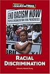 Racial Discrimination (Issues on Trial)