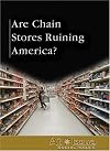 At Issue Series - Are Chain Stores Ruining America? (At Issue Series)
