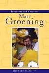 Inventors and Creators - Matt Groening